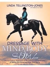 Dressage With Mind Body And Soul