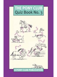 The Pony Club Book Quiz Book 3